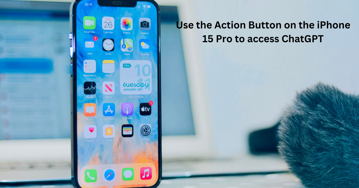 Use the Action Button on the iPhone 15 Pro to access ChatGPT